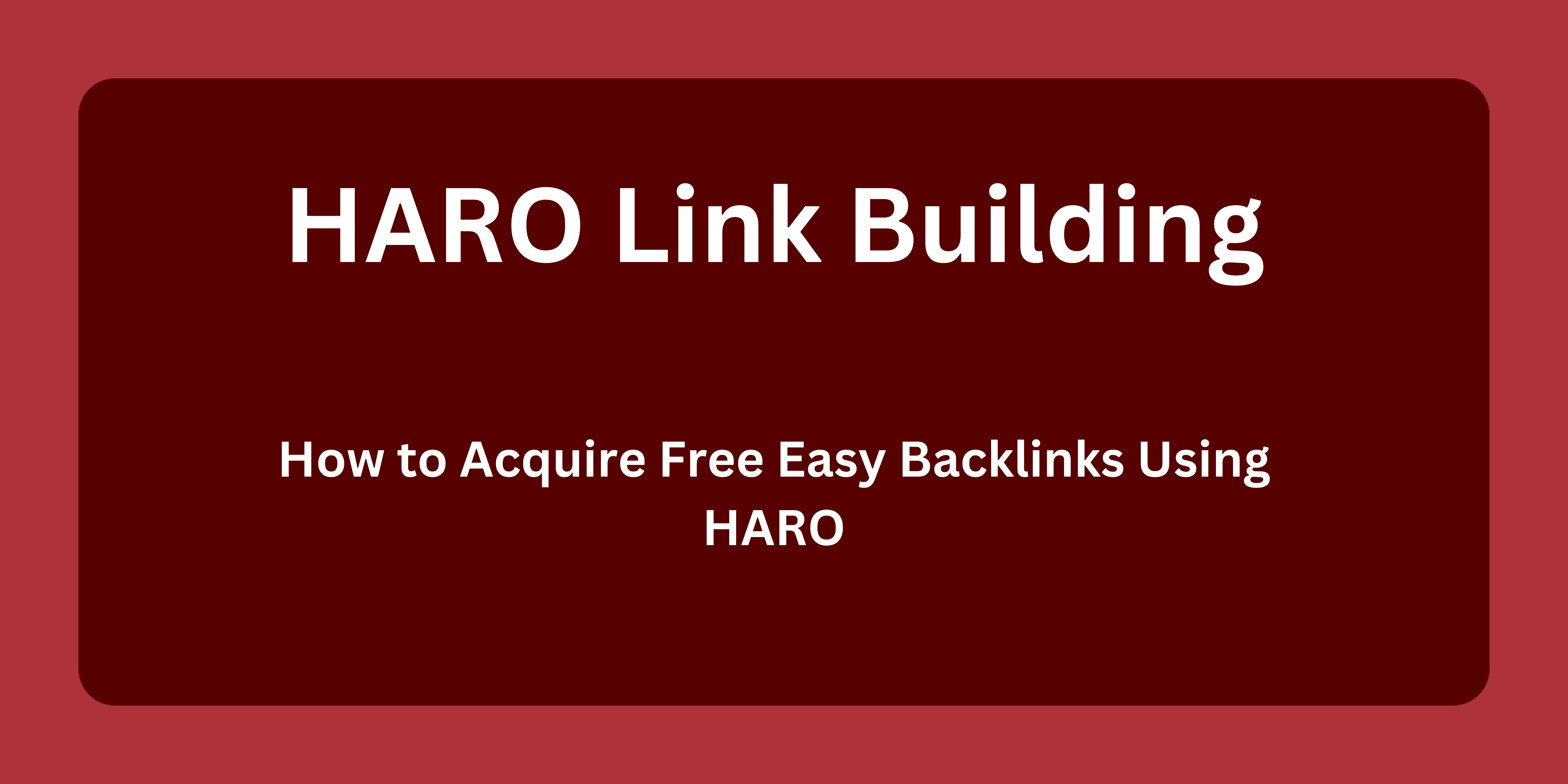 Haro link building