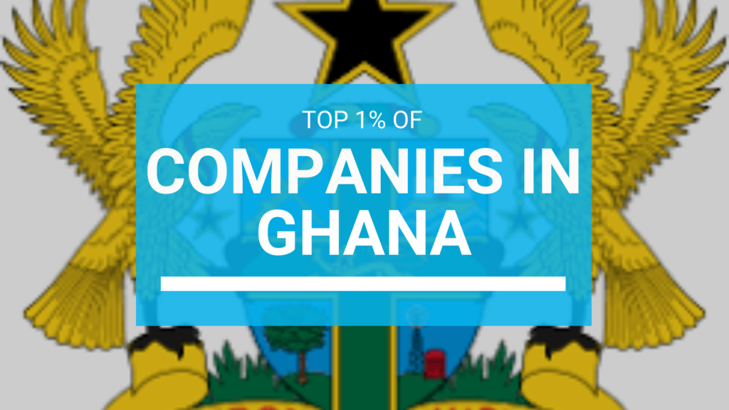 top 1% of companies in Ghana